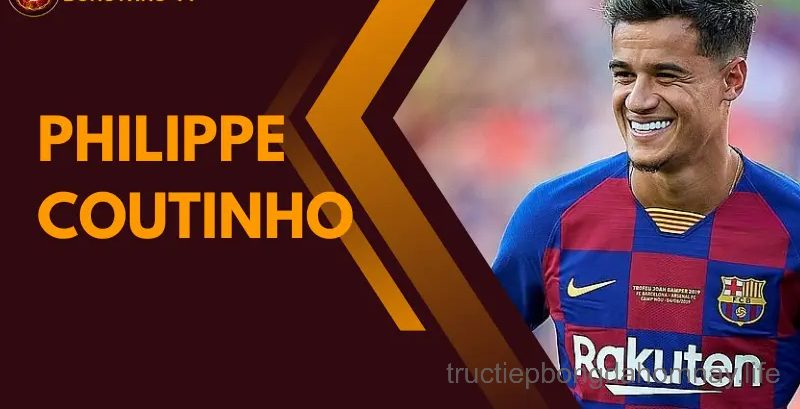 Cầu thủ có lực sút mạnh nhất thế giới – Philippe Coutinho