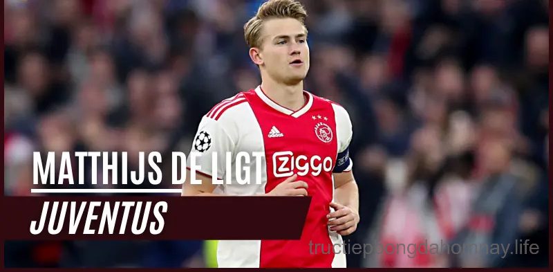 Matthijs de Ligt (Juventus) – 79M € – trung vệ đắt giá nhất thế giới